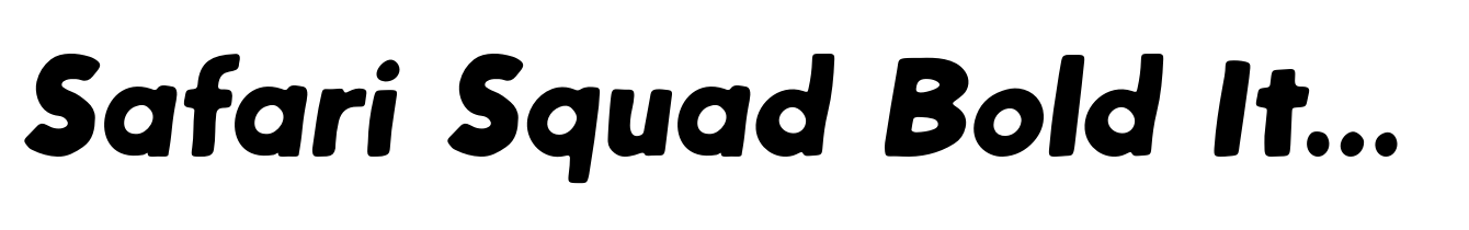 Safari Squad Bold Italic